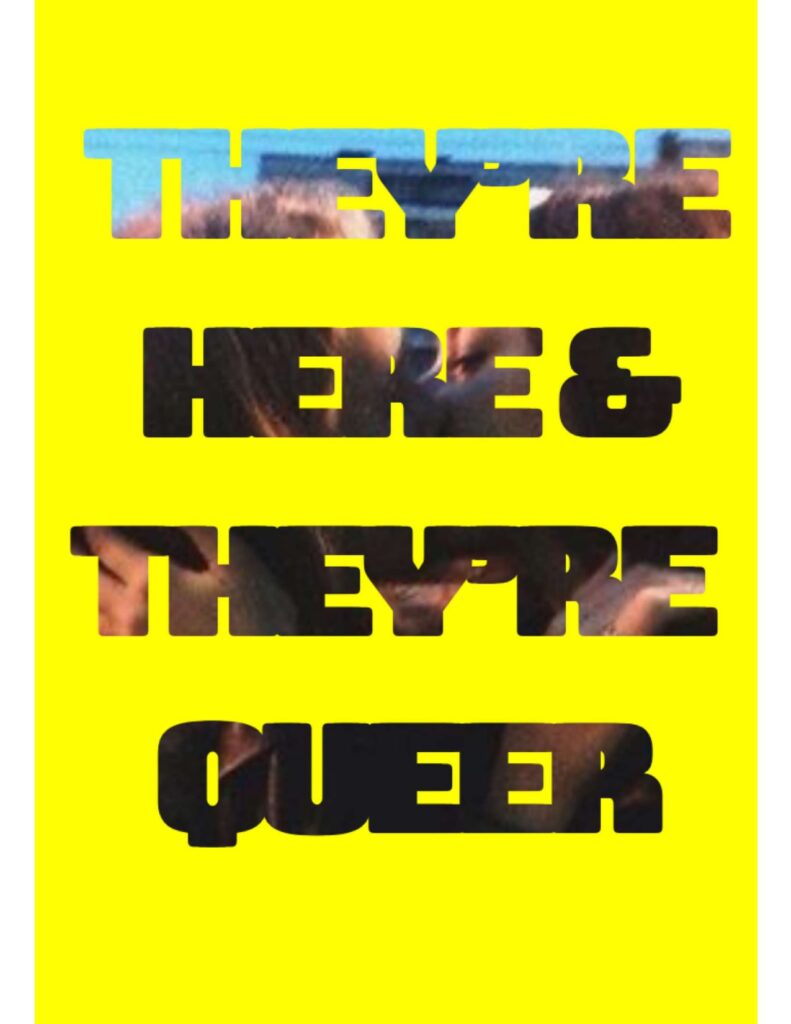 Couverture du zine They're here and they're queer avec des photographies intégrées au titre